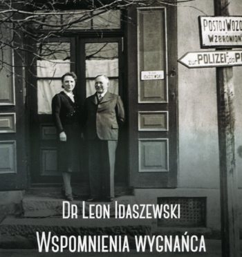 L. Idaszewski „Wspomnienia wygnańca i więźnia z Jarocina”
